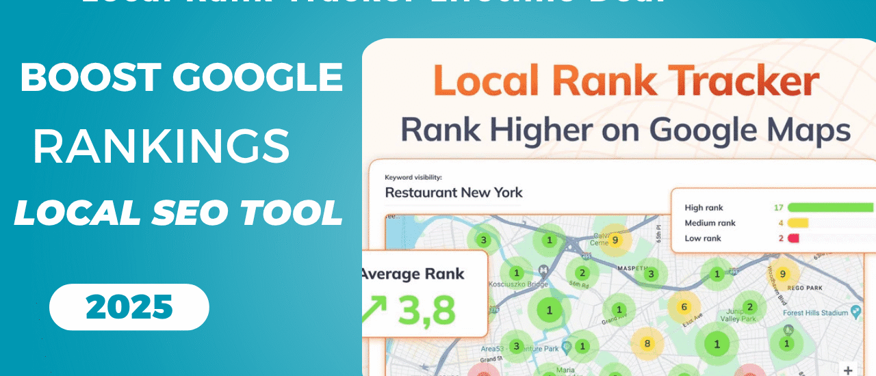 Local Rank Tracker Lifetime Deal: Boost Google Rankings With Powerful Local Seo Tool